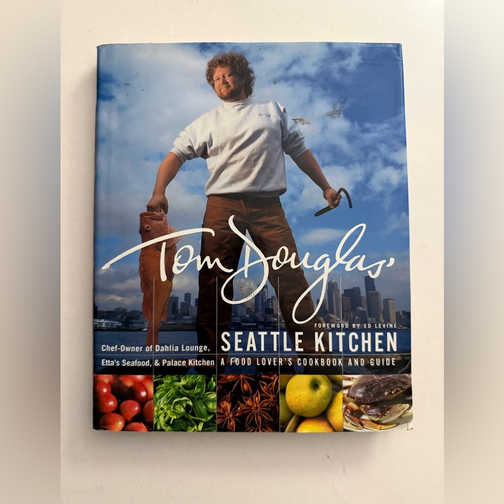 Hardcover Tom Douglas’ Seattle Kitchen Cookbook (2001)